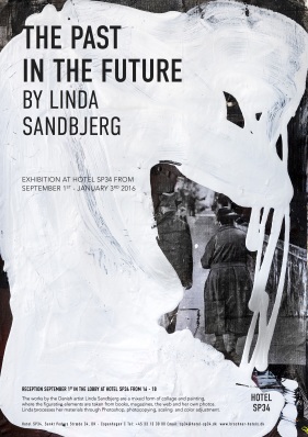 collage, the past in the future, linda sandbjerg